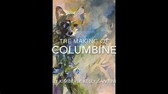 The Making of Columbine, merging Fox with Landscape in acrylic paint