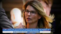 Lori Loughlin's daughter on admissions scandal
