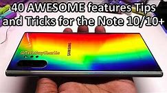 Note 10/10+ 40 AWESOME Tips, Tricks and Features you must know