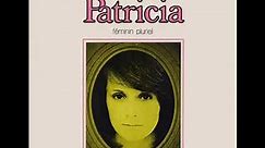 PATRICIA (PAULIN) : ''Féminin Pluriel'' (1975) & ''Recording'' (1976)
