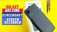 How To Take Screen Shot & Record Screen On Samsung Galaxy A03 Core