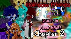 Rainbow Friends reacts to Funny Memes | Chapter 2 | part 1/2