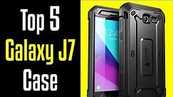 🔻Top 5 Best Samsung Galaxy J7 (2017) Cases!🔺[4K]