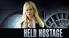 Held Hostage - Full Movie