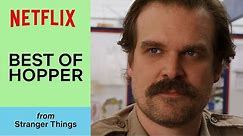 All of Hopper’s Best Moments in Stranger Things | Netflix