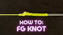 How To: Tie an FG knot THAT WONT SLIP! ("Improved FG Knot") Lasts longer, 100% Strength!