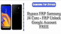 How to bypass Samsung J4 Core Google Account lock | Samsung J4 Core frp bypass