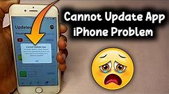 Cannot update app iPhone problem, iPhone cannot update app,