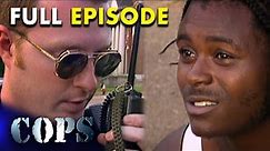Traffic Stops, Vehicle Pursuits And Cat Chaos | FULL EPISODE | Season 10 - Episode 26 | Cops TV Show
