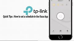 How to set a schedule in the Kasa App