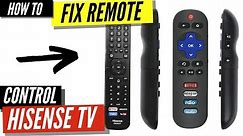 How To Fix a Hisense Remote Control That's Not Working