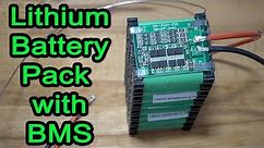 How to build an 18650 Lithium Battery Pack with BMS.