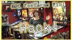 HOOK Pinball Machine ~ GRC Feature Review! Gameplay! Battle!