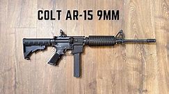 COLT AR-15 SEMI-AUTO 9MM - Review and range time.