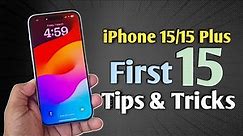 iPhone 15/15 plus - 15 Hidden Tips and Tricks | 15 Hidden iPhone Tips and Tricks of iPhone