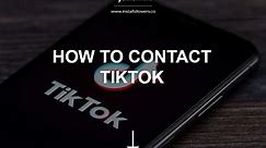 How to Contact TikTok (Support Team) | InstaFollowers