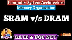 Static RAM vs Dynamic | RAM SRAM & DRAM | Computer Architecture | Lect-3 COA | Shanu Kuttan| Hindi