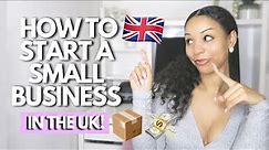 How To Start A Small Business Online From Scratch In The UK!