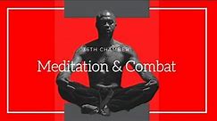 What most people won't tell you about meditation & martial arts