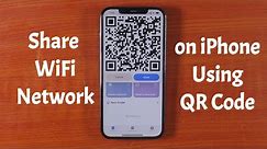 How to Share WiFi Network on iPhone using QR Code