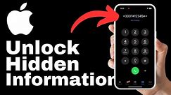 How to Unlock Hidden Information on iPhone 15 (11+ Secret Codes)