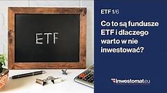 ETF (1/6) – Co to są fundusze ETF i dlaczego warto w nie inwestować?