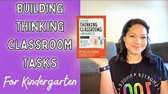 Building Thinking Classrooms in Math Kindergarten Tasks!