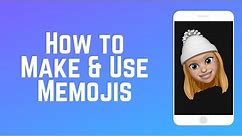 How to Make and Use Memojis on iOS