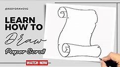 How to draw Paper Scroll Easy