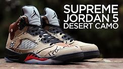 Closer Look: Supreme x Air Jordan 5 Retro - "Desert Camo"