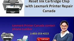 Reset Ink Cartridge Chip with Lexmark Printer Repair Canada