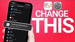 iOS 15.4 Settings You MUST Change!