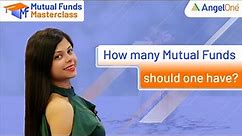 How Many Mutual Funds Should You Have?