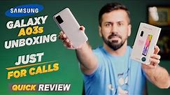 Samsung Galaxy A03s Unboxing | Must watch Before Buying | Quick review | Price in Pakistan
