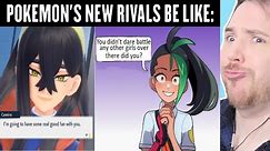 WHY ARE NEW POKEMON FEMALE RIVALS MENTALLY UNSTABLE? - Pokemon Scarlet & Violet DLC Memes