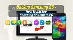 Backup Samsung S5 - How to Backup Samsung S5 Data to PC