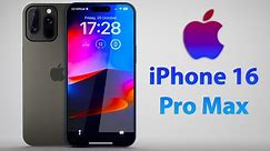 iPhone 16 Pro Max Release Date and Price – EVERY DESIGN CHANGE SO FAR!