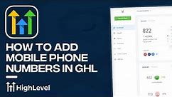 How to Add Mobile Phone Numbers Inside GoHighLevel (Tutorial)