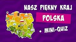 Nasz kraj - Polska 🇵🇱 Polska dla dzieci