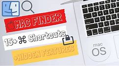 15+ Mac “Finder” Keyboard Shortcuts and Hidden Features