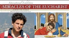 * Eucharistic Miracles Slideshow