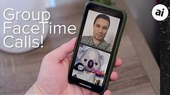 Hands-on with Group FaceTime Video Calls in iOS 12