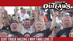 DIRT Track Racing: Why Fans Love It