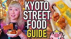 Kyoto Street Food Guide ★ Nishiki Market