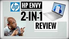 HP Envy 2 in 1 15.6 touchscreen Laptop [REVIEW]