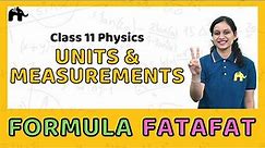 Units and Measurements | Class 11 Physics Formulas Sheet | Revision List CBSE NCERT