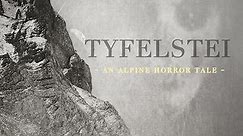 Tyfelstei - an alpine horror tale