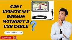 Can I Update my Garmin Without a USB Cable | For Update and Support please visit "www.garmin.care"