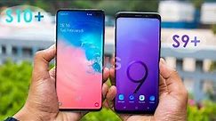 Samsung Galaxy S10 Plus VS Galaxy S9 Plus