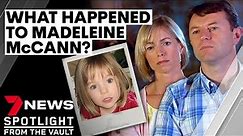 What happened to Madeleine McCann? Her parents speak and the bungled investigation | 7NEWS Spotlight